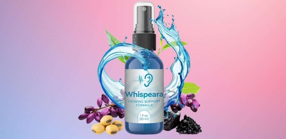 Whispeara Review: Can This Natural Formula Support Hearing and Reduce Ringing?